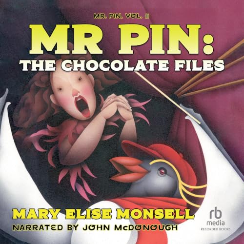 Cover of Mr. Pin: The Chocolate Files