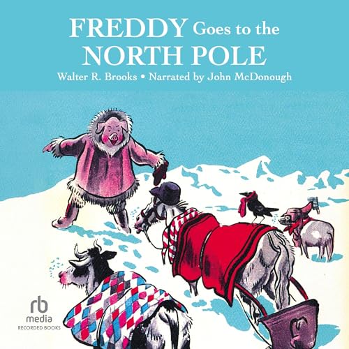 Cover of Freddy Goes to the North Pole
