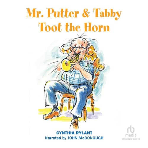 Cover of Mr. Putter and Tabby Toot the Horn