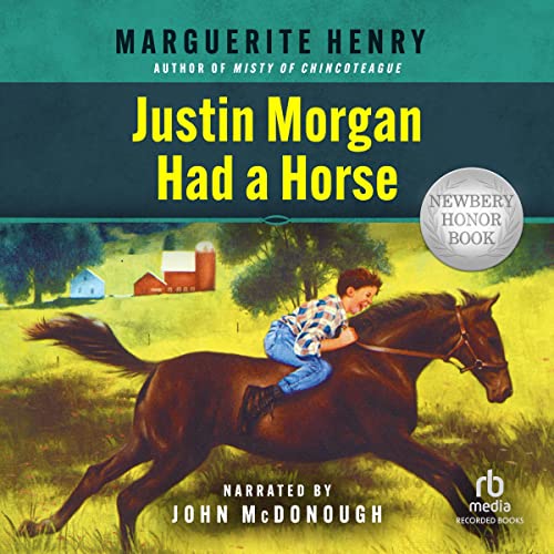 Cover of Justin Morgan Had a Horse