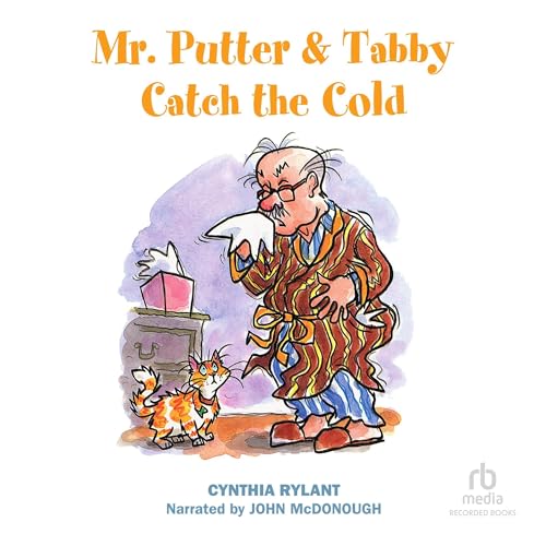 Cover of Mr. Putter and Tabby Catch the Cold