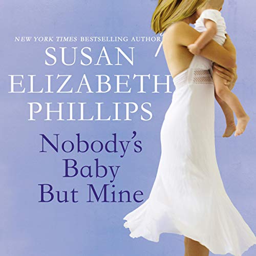 Cover of Nobody's Baby But Mine