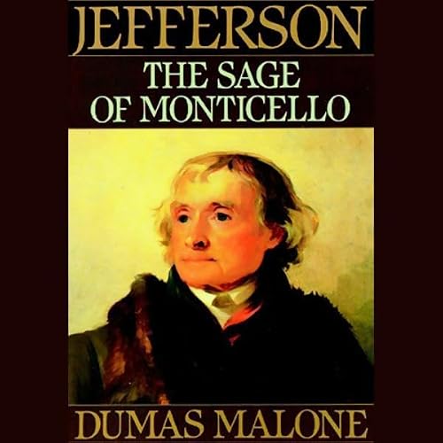 Cover of Thomas Jefferson and His Time, Volume 6