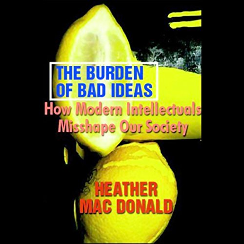 Cover of The Burden of Bad Ideas