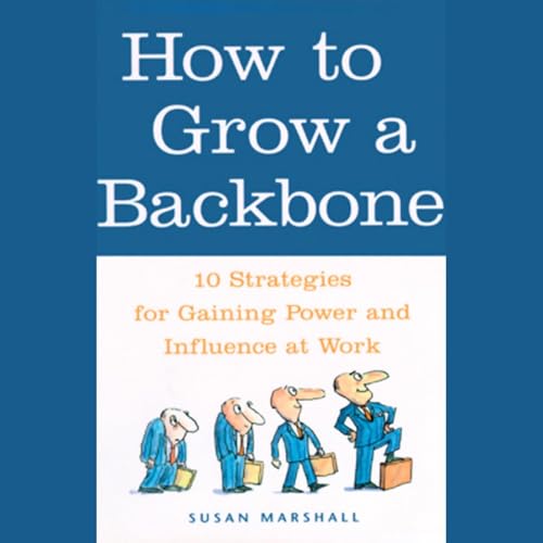 Cover of How to Grow a Backbone