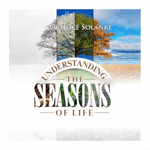Cover of Understanding the Seasons of Life