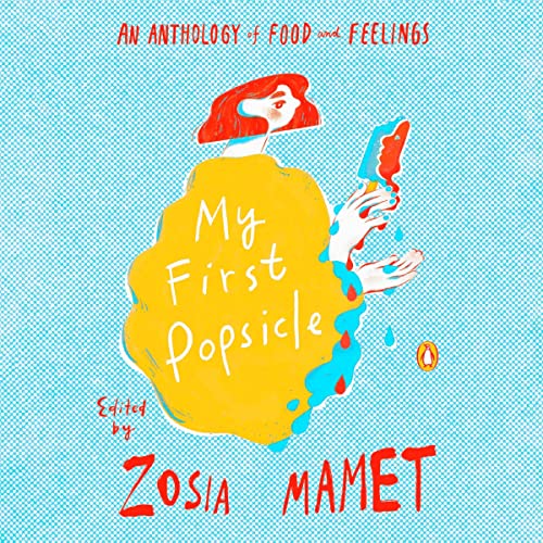 Cover of My First Popsicle
