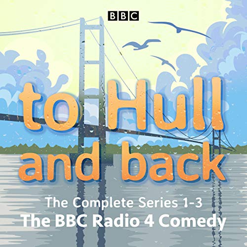Cover of To Hull and Back: The Complete Series 1-3