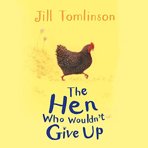 Cover of The Hen Who Wouldn't Give Up