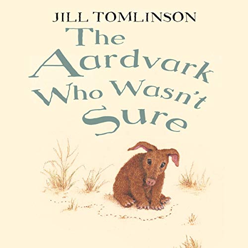 Cover of The Aardvark Who Wasn't Sure