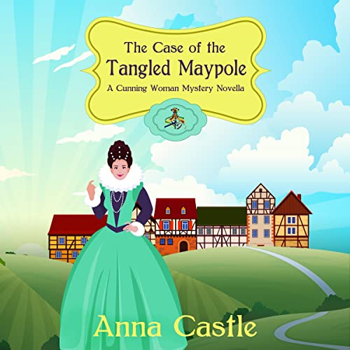 Cover of The Case of the Tangled Maypole