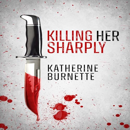 Cover of Killing Her Sharply