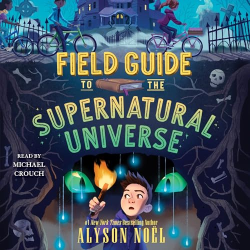 Cover of Field Guide to the Supernatural Universe