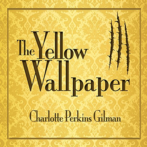 Cover of The Yellow Wallpaper