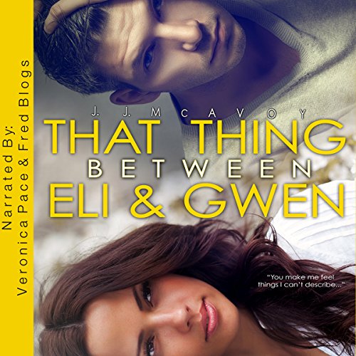 Cover of That Thing Between Eli and Gwen