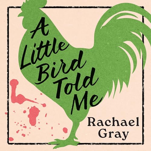 Cover of A Little Bird Told Me