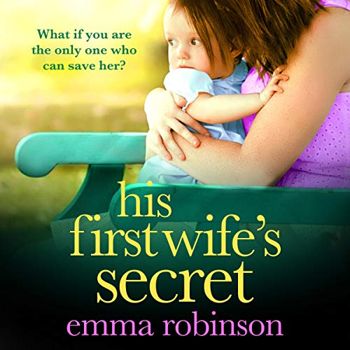 Cover of His First Wife's Secret