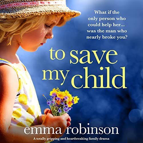 Cover of To Save My Child