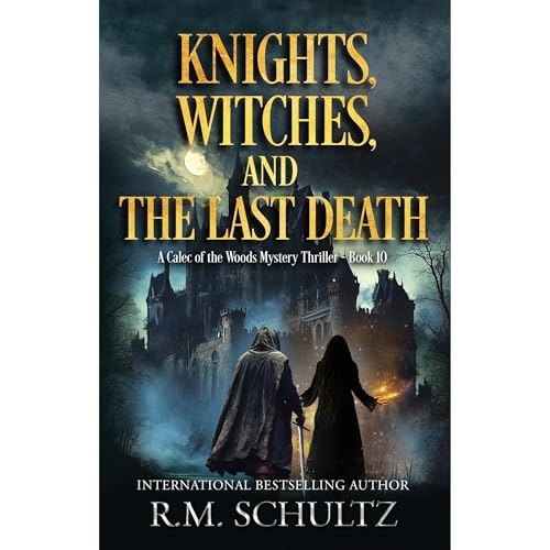 Cover of Knights, Witches, and the Last Death