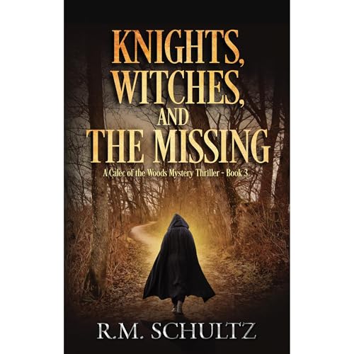 Cover of Knights, Witches, and the Missing