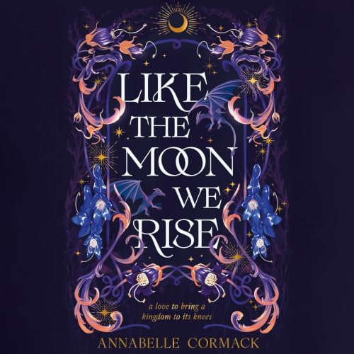 Cover of Like the Moon We Rise