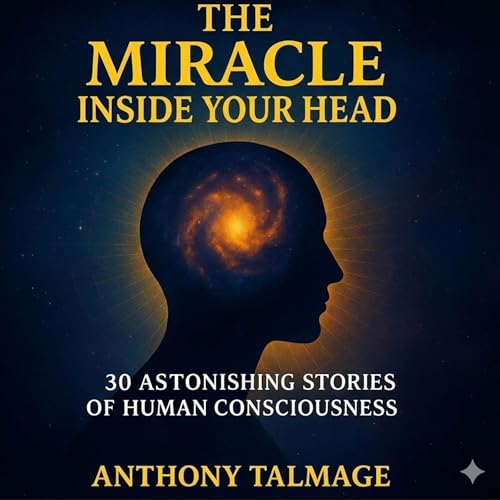 Cover of The Miracle Inside Your Head