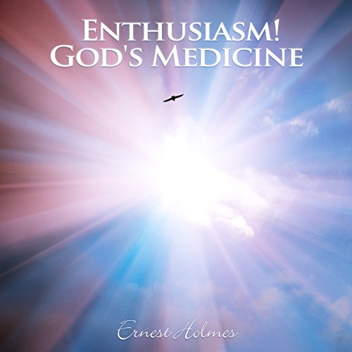 Cover of Enthusiasm! God's Medicine