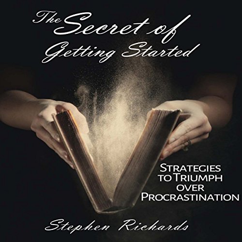 Cover of The Secret of Getting Started