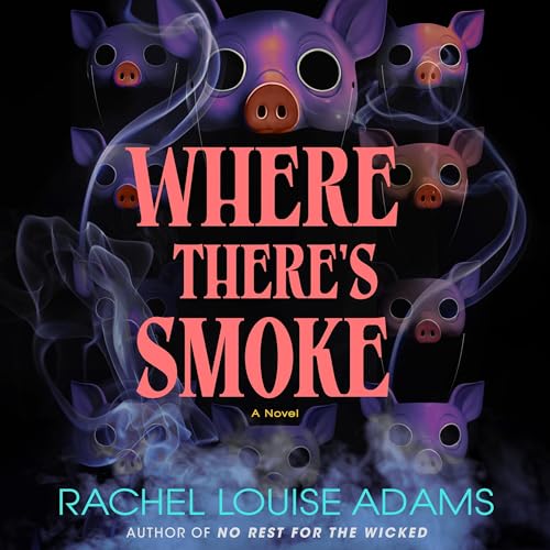 Cover of Where There's Smoke