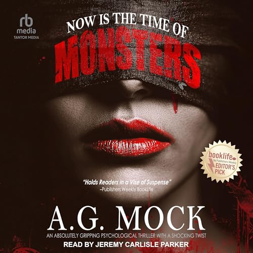Cover of Now Is the Time of Monsters