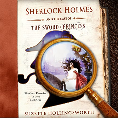 Cover of Sherlock Holmes and the Case of the Sword Princess