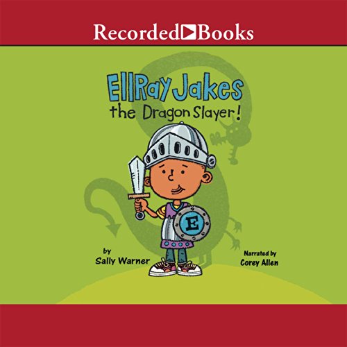Cover of EllRay Jakes the Dragon Slayer!