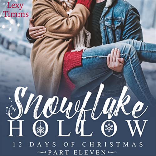 Cover of Snowflake Hollow - Part 11