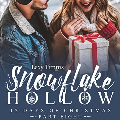 Cover of Snowflake Hollow - Part 8