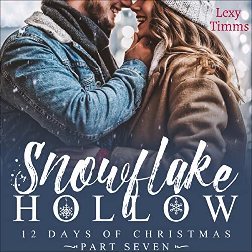 Cover of Snowflake Hollow