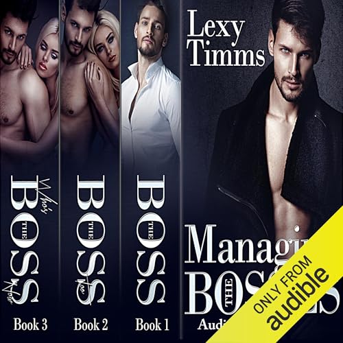 Cover of Managing the Bosses Box Set #1-3: Billionaire Romance