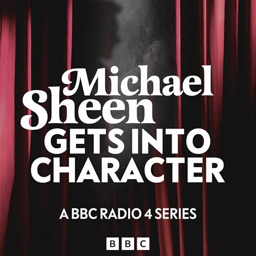 Cover of Michael Sheen Gets into Character