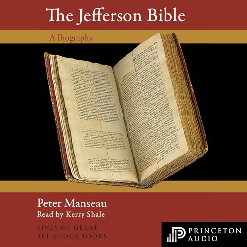 Cover of The Jefferson Bible: A Biography