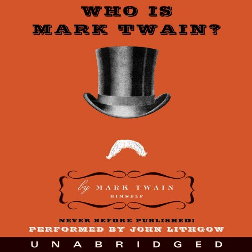 Cover of Who Is Mark Twain?