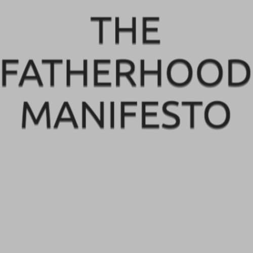 Cover of The Fatherhood Manifesto