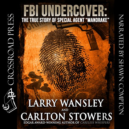 Cover of FBI Undercover: The True Story of Special Agent 'Mandrake'