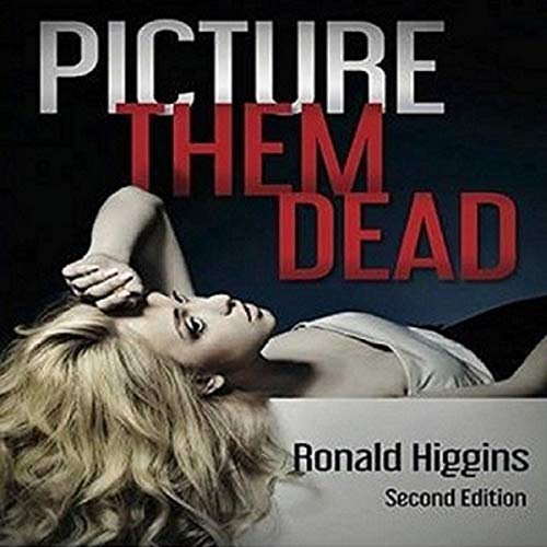 Cover of Picture Them Dead