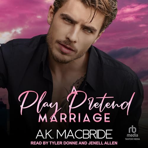Cover of A Play Pretend Marriage