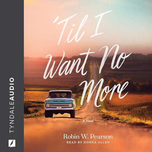 Cover of 'Til I Want No More