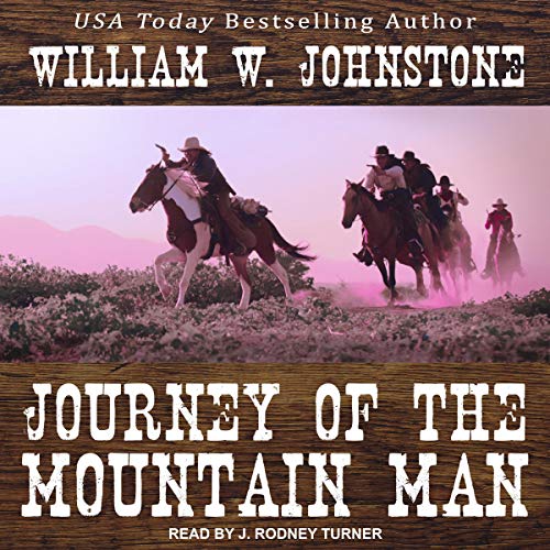 Cover of Journey of the Mountain Man