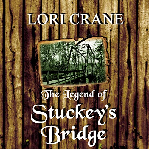 Cover of The Legend of Stuckey's Bridge