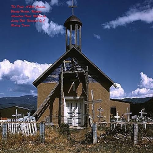 Cover of The Priest: A Will Cannon, Bounty Hunter, Western Adventure Novel
