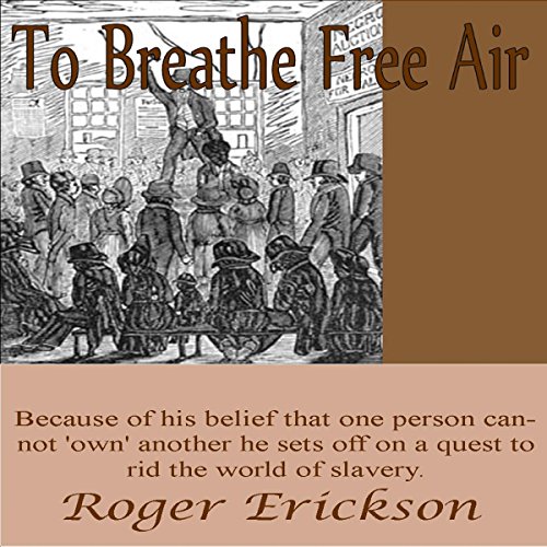 Cover of To Breathe Free Air