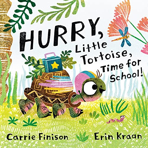 Cover of Hurry, Little Tortoise, Time for School!
