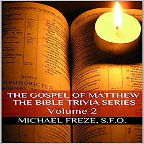 Cover of The Gospel of Matthew: The Bible Trivia Series, Volume 2